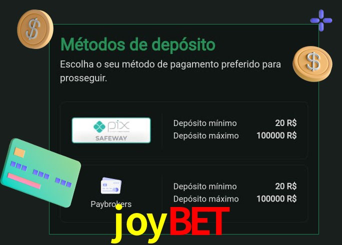 O cassino joybet oferece uma grande variedade de métodos de pagamento